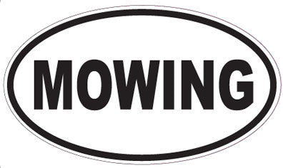 MOWING - Oval Sticker