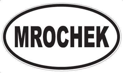 MROCHEK - Oval Sticker