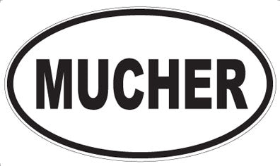MUCHER - Oval Sticker