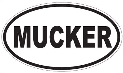 MUCKER - Oval Sticker