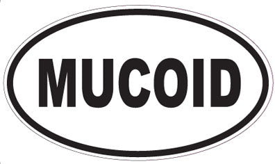 MUCOID - Oval Sticker