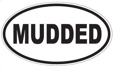 MUDDED - Oval Sticker