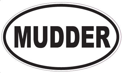 MUDDER - Oval Sticker