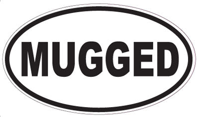 MUGGED - Oval Sticker