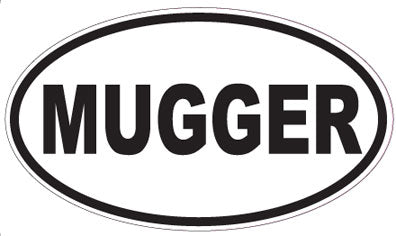 MUGGER - Oval Sticker