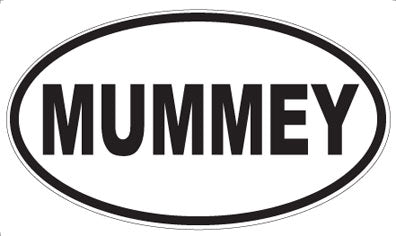 MUMMEY - Oval Sticker