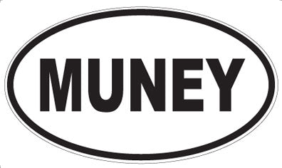 MUNEY - Oval Sticker