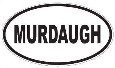 MURDAUGH - Oval Sticker
