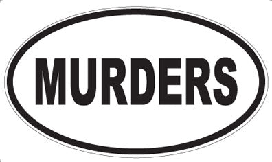 MURDERS - Oval Magnet
