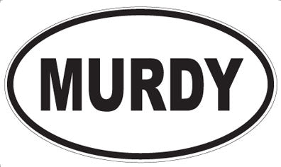 MURDY - Oval Sticker