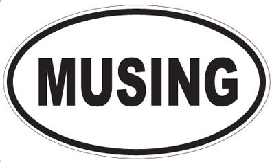 MUSING - Oval Sticker