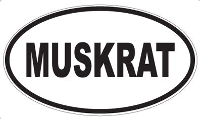MUSKRAT - Oval Sticker