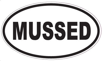 MUSSED - Oval Sticker