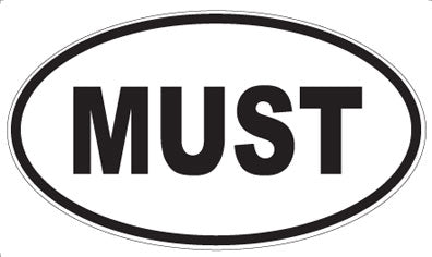 MUST - Oval Sticker