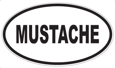 MUSTACHE - Oval Sticker