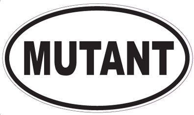 MUTANT - Oval Sticker