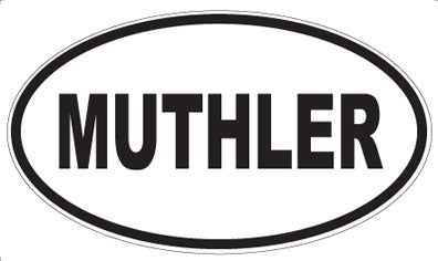MUTHLER - Oval Sticker