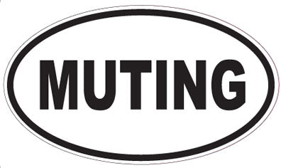 MUTING - Oval Sticker