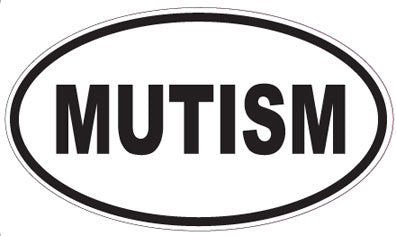 MUTISM - Oval Sticker