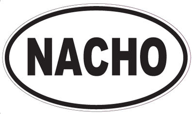 NACHO - Oval Magnet