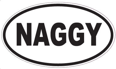 NAGGY - Oval Magnet