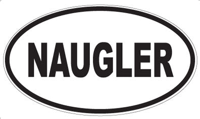 NAUGLER - Oval Magnet