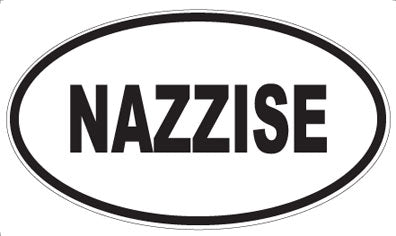 NAZZISE - Oval Magnet