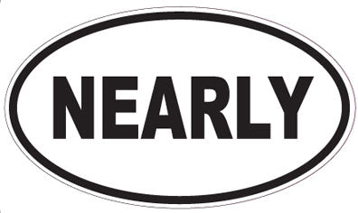NEARLY - Oval Sticker