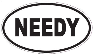 NEEDY - Oval Sticker