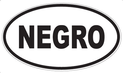 NEGRO - Oval Magnet