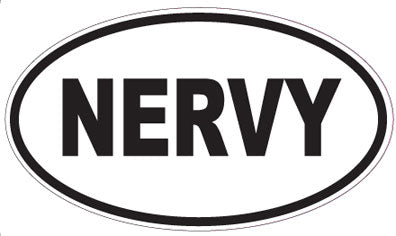 NERVY - Oval Magnet