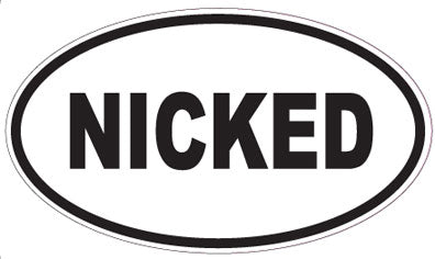 NICKED - Oval Sticker