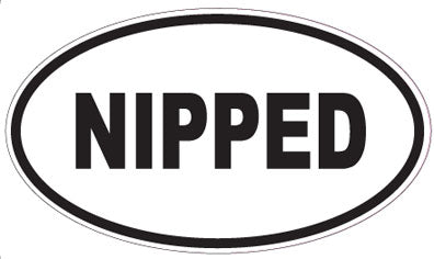 NIPPED - Oval Sticker