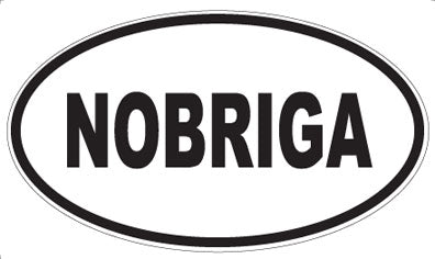 NOBRIGA - Oval Magnet