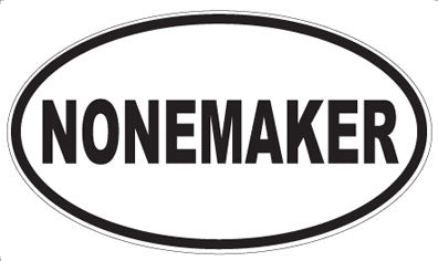 NONEMAKER - Oval Magnet