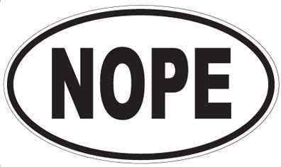 NOPE - Oval Sticker