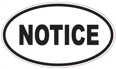 NOTICE - Oval Sticker