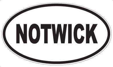 NOTWICK - Oval Magnet