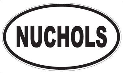 NUCHOLS - Oval Magnet