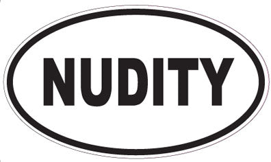 NUDITY - Oval Sticker
