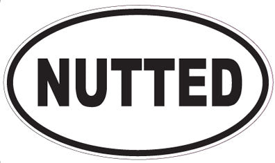 NUTTED - Oval Sticker