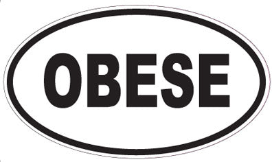OBESE - Oval Sticker