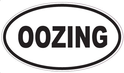 OOZING - Oval Sticker