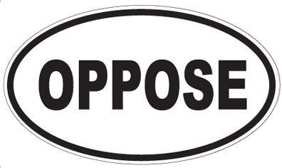 OPPOSE - Oval Sticker