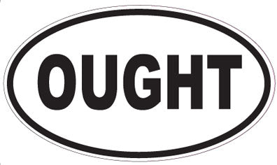 OUGHT - Oval Magnet