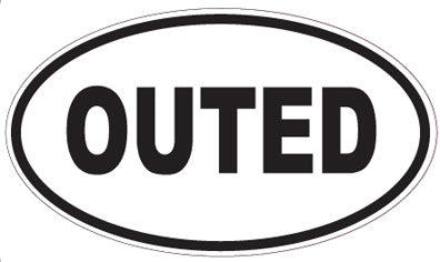 OUTED - Oval Magnet