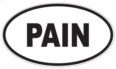 PAIN - Oval Magnet