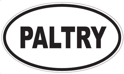 PALTRY - Oval Sticker