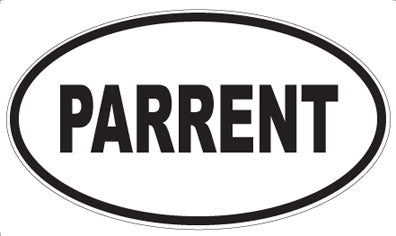 PARRENT - Oval Sticker