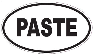 PASTE - Oval Magnet